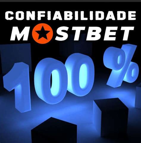 mostbet é confiável
